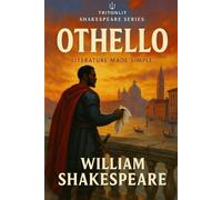 Othello: The Annotated Student Edition: Context, Themes, Character Analysis & Exam Preparation