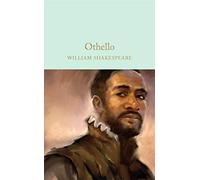 Othello: The Moor of Venice: 41 (Macmillan Collector's Library)
