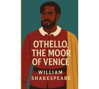 Othello The Moor Of Venice(Illustrated)