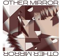 Other Mirror - Other Mirror (LP) [Vinilo]