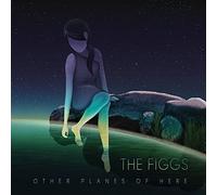 Other Planes of Here by Figgs (2013-08-03)