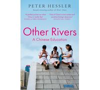 Other Rivers: A Chinese Education