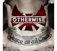 Otherwise - Peace At All Cost