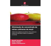 Otimização do concentrado de várias cultivares de maçã: Influência das qualidades pomométricas e físico-químicas de cultivares de maçã idared e Delicious na qualidade do concentrado