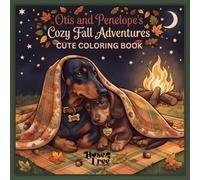 Otis and Penelope's Cozy Fall Adventures: Cute Coloring Book (Otis and Penelope's Adventures)
