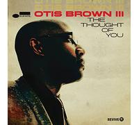Otis Brown III - The Thought Of You