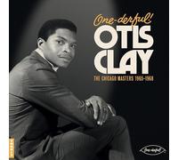 ONE-DERFUL! OTIS CLAY: The Chiacgo Masters 1965-1968 [Vinilo]