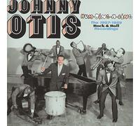 Otis, Johnny - Hum-Ding-A-Ling. The 1957-1959 Rock And Roll Rec