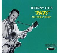 Otis,Johnny - Rocks