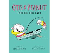 Otis & Peanut Forever and Ever: 2