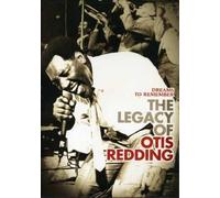 Otis Redding: Dreams to Remember - Legacy of Otis Redding [USA] [DVD]