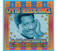 Otis Redding - Live On The Sunset Strip