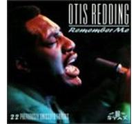 Otis Redding - Remember Me