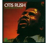 Otis Rush - Cold Day In Hell (Reissue) (LP)