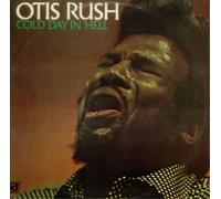 Otis Rush Cold Day in Hell (Vinyl) 12" Album (Importación USA)