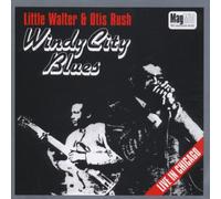 Otis Rush - Windy City Blues