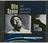 Otis Spann - Live the Life