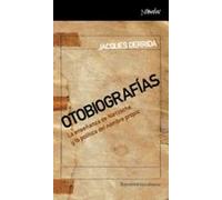 Otobiografías: La enseñanza de Nietzsche y la política del nombre propio (Nómadas)