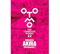 OTOMO THE COMPLETE WORKS 22: Animación AKIRA Storyboards 1 – Artbook VO japonés – mayddle