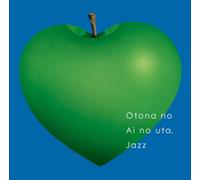 Otona No Ai No Uta-Jazz Hen