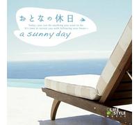 OTONA NO KYUJITSU - A SUNNY DAY