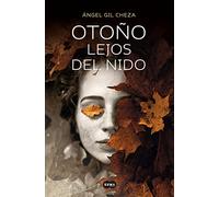 Otoño lejos del nido (SUMA)