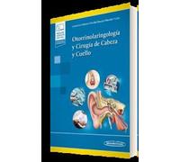 Otorrinolaringología y Cirugía de Cabeza y Cuello