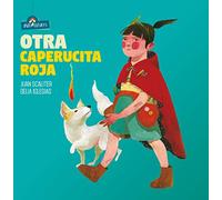 Otra Caperucita Roja (Akal Infantil)
