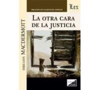 Otra Cara De La Justicia La