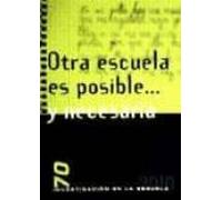otra escuela es posible y necesaria