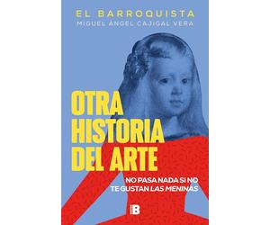 Otra historia del arte: No pasa nada si no te gustan Las meninas