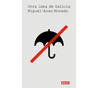 Otra idea de Galicia (Historia)