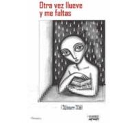 otra vez llueve y me faltas