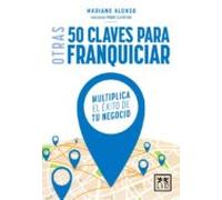 Otras 50 Claves franquiciar (acción empresarial)