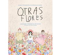 Otras flores: Álbum fotográfico de infancias queer (DOS BIGOTES)