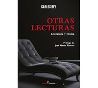 Otras Lecturas. Literatura y Clínica