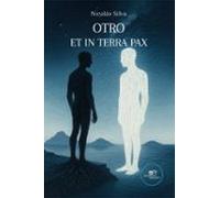 Otro Et In Terra Pax