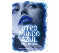Otro Mundo Azul