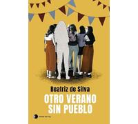 Otro verano sin pueblo (Historias de hoy)