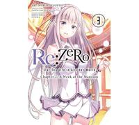Otsuka, Shinichirou - Re:ZERO -Starting Life in Another World-, Chapter 2: A Week at the Mansion, Vol. 3 (manga)