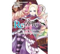 Otsuka, Shinichirou - Re:ZERO -Starting Life in Another World-, Chapter 2: A Week at the Mansion, Vol. 2 (manga): The Roswaal Manor Girls' Meet (Hot Bath Edition)