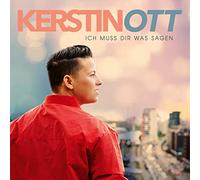 Ott,Kerstin - Ich Muss Dir Was Sagen (Neue Version)