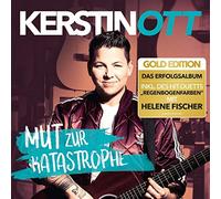 Ott,Kerstin - Mut zur Katastrophe (Gold Edition)