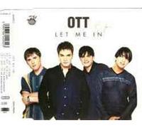 Ott - Let Me in