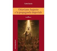 Ottaviano Augusto e la propaganda imperiale (Lente d'ingrandimento)