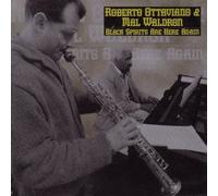 Ottaviano & Waldron - Black Spirits Are Here Again
