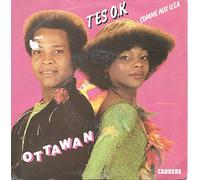 OTTAWAN - T'ES OK 7 INCH (7" VINYL 45) FRENCH CARRERE 1980