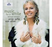 Otter, Anne Sofie Von - Music for a While