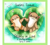 Otterly in Love: Spring & Summer