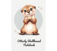Otterly Shellbound Notebook: Whimsical Animal Design | 6x9 Inch Lined Journal | 120 Lined Pages | Part of the Highland Whimsy Collection | Scottish Inspired Notebook